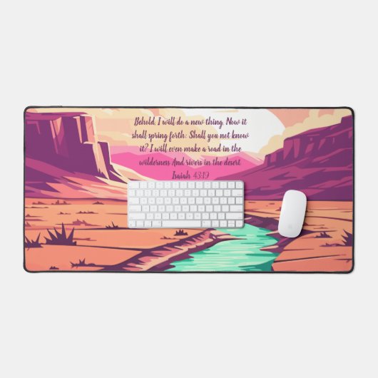 Isaiah 43:19 Desk Mat River Desert  (Keyboard & Muis)