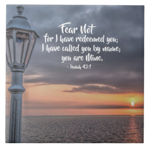 Isaiah 43"1 Ik heb je gebeld met naam en toenaam. Tegeltje