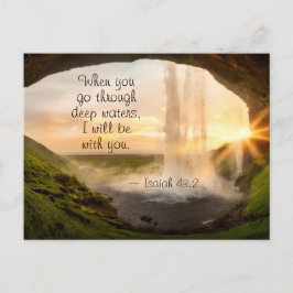 Isaiah 43:2 Als je door diepe wateren gaat Briefkaart