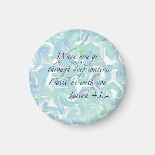 Isaiah 43:2 Als je gaat... Magnet
