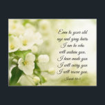 Isaiah 46:4 Ik ben Hij die je bloemen zal onderhou Briefkaart<br><div class="desc">Inspirerend citaat Schrift briefkaart beeldt een natuur foto met witte bloemen en groen. Het bevat Bijbelvers Jesaja 46:4, "Zelfs tot uw ouderdom en grijze haren ben ik hij, ik ben hij die u zal ondersteunen. Ik heb u gemaakt en ik zal u dragen; ik zal u onderhouden en ik zal...</div>