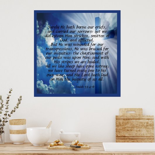 Isaiah 53:4-6 poster (Keuken)