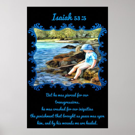 Isaiah 53:5 Baby boy die in de rivier vist. Poster (Voorkant)