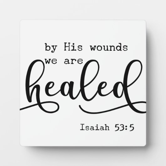 Isaiah 53:5 Verwarmde Bijbelschottenschets Fotoplaat (Voorkant)