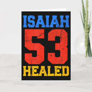Isaiah 53 Healed Christian Inspirational  Kaart