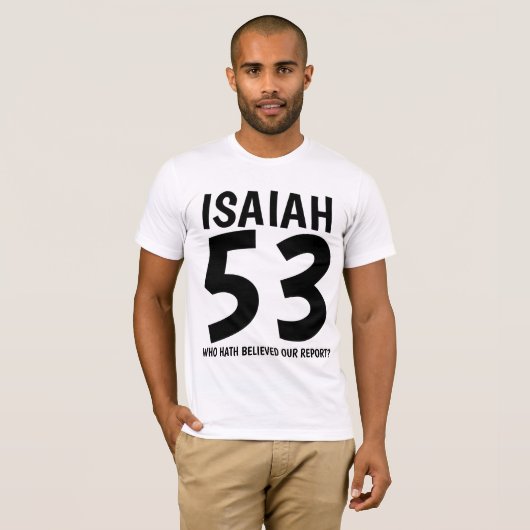 ISAIAH 53 Messianic Jewish Christelijk T-shirts (Voorkant volledig)