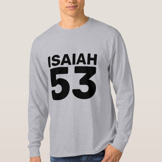 ISAIAH 53, MESSIANIC JEWISH T-SHIRTS (Voorkant)