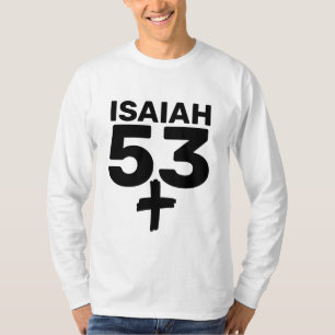 ISAIAH 53, MESSIANISCHE CHRISTELIJKE T-SHIRTS