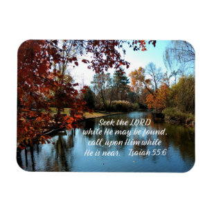 Isaiah 55:6 Zoek de Heer terwijl hij gevonden kan  Magneet