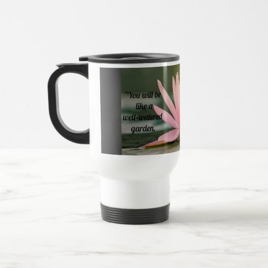 Isaiah 58:11 Water Lily Travel Mug Reisbeker (Links)