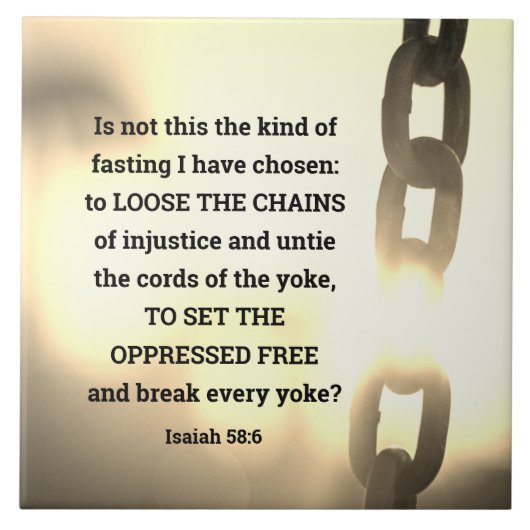 Isaiah 58:6 Soort vasten Ik heb gekozen Tegeltje (Voorkant)