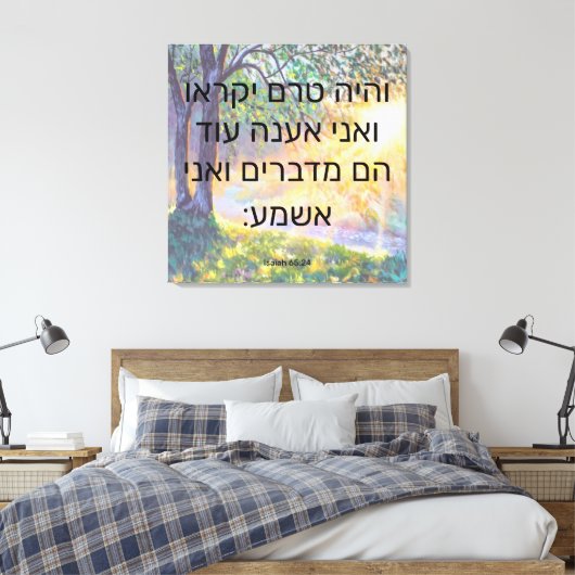 Isaiah 65:24 Canvas Print (Insitu (Slaapkamer))
