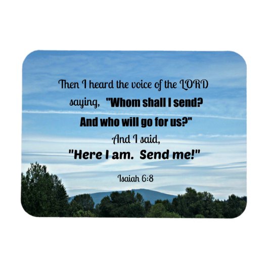 Isaiah 6:8 Toen hoorde ik de stem van de Heer Magneet (Horizontaal)