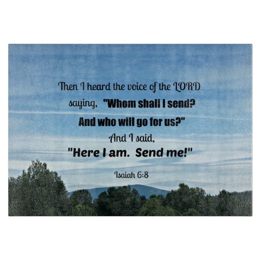 Isaiah 6:8 Toen hoorde ik de stem van de Heer Snijplank (Voorkant)