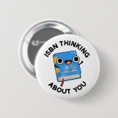 ISBN denkt na over je grappige boekenwoordspun Ronde Button 5,7 Cm (Voorkant /achterkant)