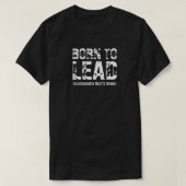 ISD Born to Lead Basic T-shirt (Design voorkant)