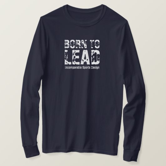 ISD Born to Lead met lange mouwen T-shirt (Design voorkant)