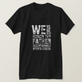 ISD Unisex Eer je Vader T-Shirt (Design voorkant)