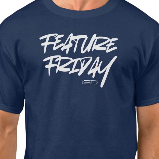 ISD Unisex Feature Friday T-Shirt