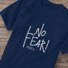 ISD Unisex Geen angst T-shirt