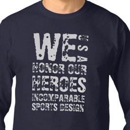 ISD Unisex We Honor Our Heroes T-shirt met lange m