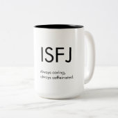ISFJ Altijd zorgzame Mok Gift (Voorkant rechts)