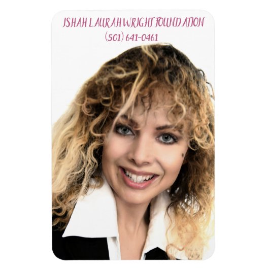 ISHAH LAURAH WRIGHT FOUNDATION MAGNEET (Verticaal)