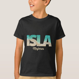 Isla Mujeres Mexico T-shirt