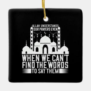 islam - Allah begrijpt onze gebeden Keramisch Ornament