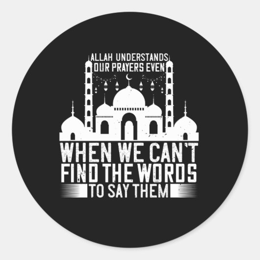 islam - Allah begrijpt onze gebeden Ronde Sticker (Voorkant)