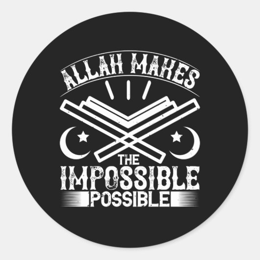 Islam - Allah Makes Impossible Ronde Sticker (Voorkant)