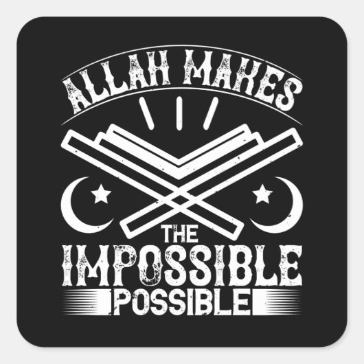 Islam - Allah Makes Impossible Vierkante Sticker (Voorkant)
