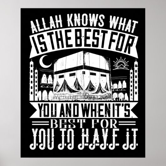 Islam - Allah weet wat het beste voor je is Poster (Voorkant)