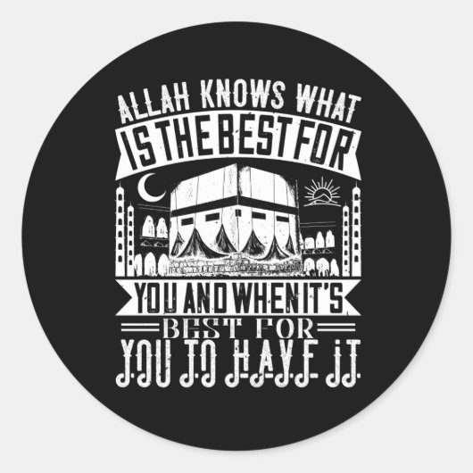 islam - Allah weet wat het beste voor jou is Ronde Sticker (Voorkant)