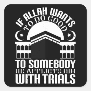 islam - als Allah goed wil doen Vierkante Sticker
