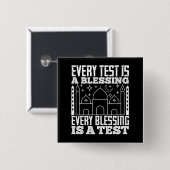 Islam - Elke test is een zegen Vierkante Button 5,1 Cm (Voorkant /achterkant)