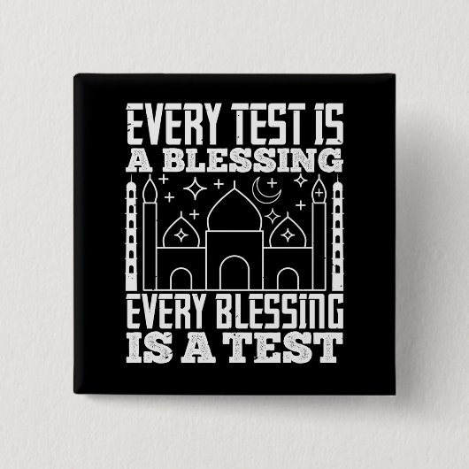 Islam - Elke test is een zegen Vierkante Button 5,1 Cm (Voorkant)