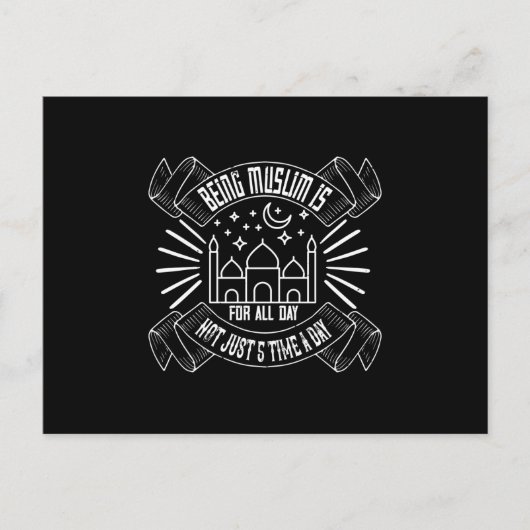 islam - moslim zijn is de hele dag briefkaart (Voorkant)
