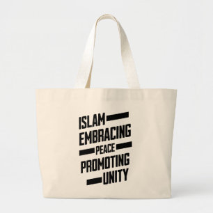 Islam omarmt vrede en bevordert eenheid grote tote bag