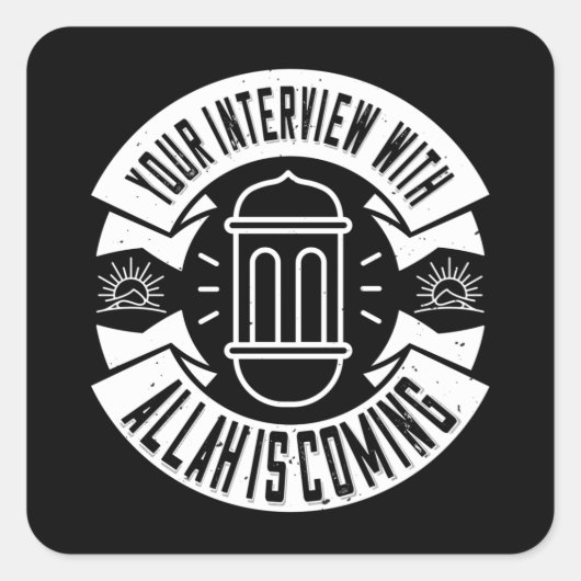 islam - uw interview met Allah komt eraan Vierkante Sticker (Voorkant)