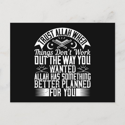 Islam Vertrouwt Allah Wanneer Dingen Niet Werken Briefkaart (Voorkant)