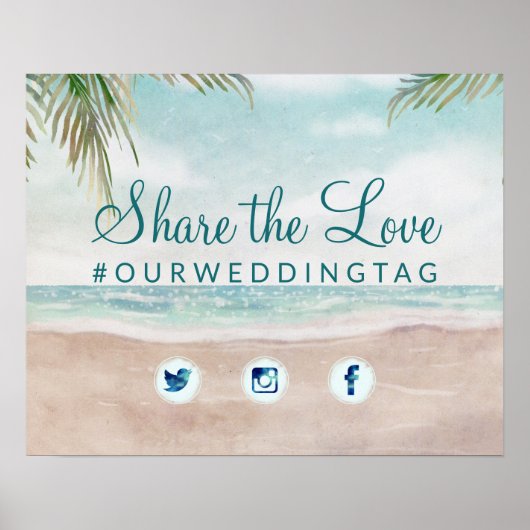 Island Breeze Beach Share the Love Wedding Sign Poster (Voorkant)