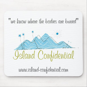 Island Confidential heeft het verhaal Muismat