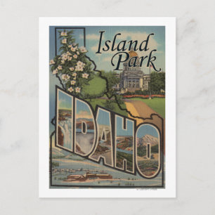 Island Park, Idaho - Large Letter Scenes Briefkaart