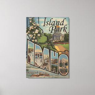 Island Park, Idaho - Large Letter Scenes Canvas Afdruk