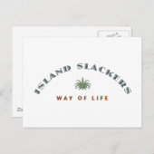 Island Slacker Way of Life Briefkaart (Voorkant / Achterkant)