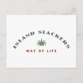 Island Slacker Way of Life Briefkaart