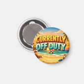 Island Sunset Beach Currently Off Duty  Magneet (Voorkant / Achterkant)