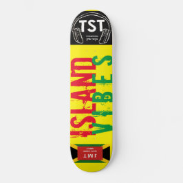 ISLAND VIBES Skateboard