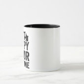 isn't Happy Hour anytime Funny Gift Mok (Midden)